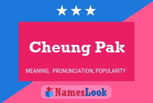 Cheung Pak 名字海报