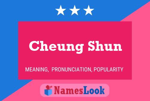 Cheung Shun 名字海报