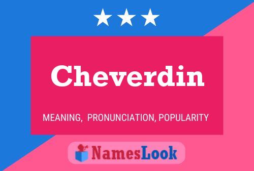 Cheverdin 名字海报