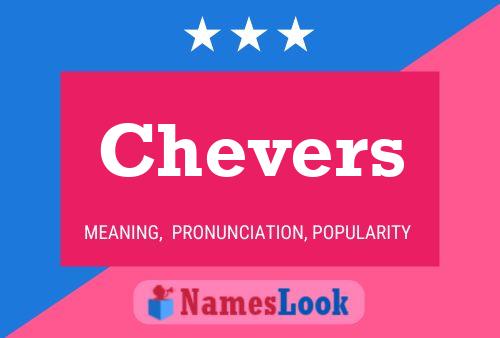 Chevers 名字海报