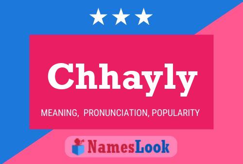 Chhayly 名字海报