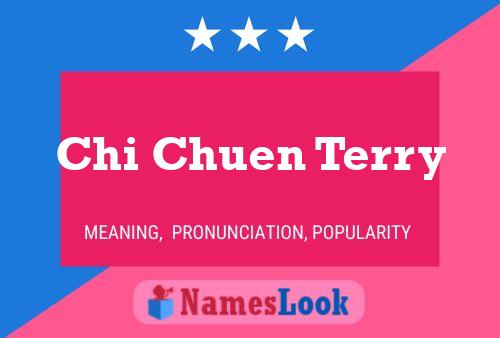 Chi Chuen Terry 名字海报