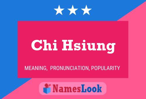 Chi Hsiung 名字海报