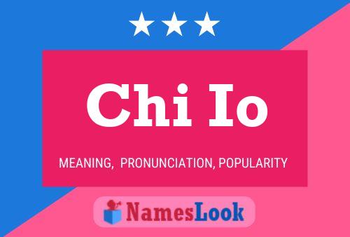 Chi Io 名字海报