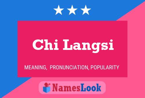 Chi Langsi 名字海报