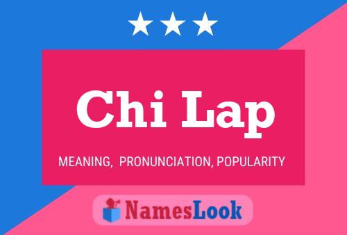 Chi Lap 名字海报