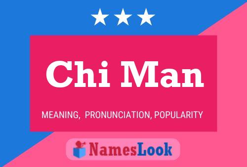 Chi Man 名字海报