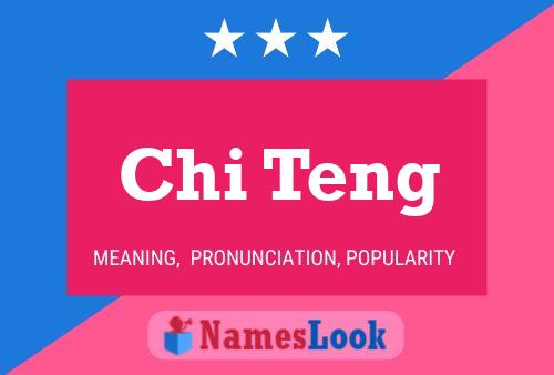 Chi Teng 名字海报