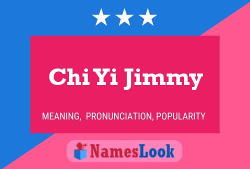 Chi Yi Jimmy 名字海报