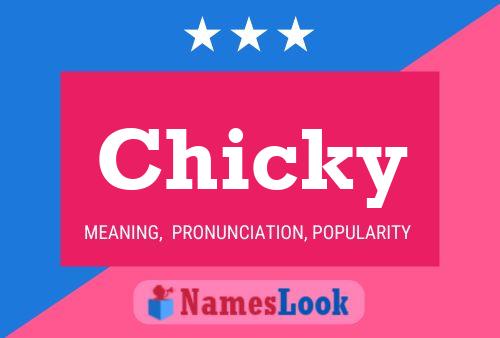 Chicky 名字海报