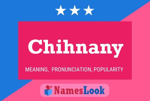 Chihnany 名字海报