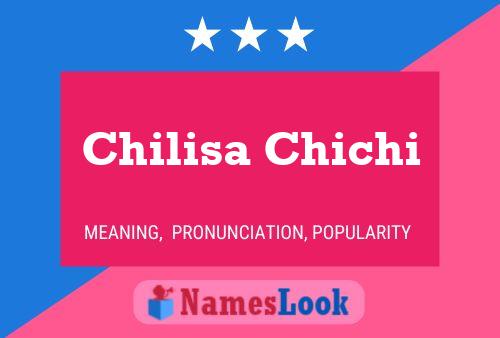 Chilisa Chichi 名字海报