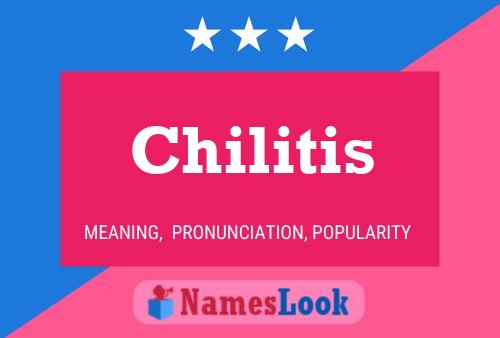 Chilitis 名字海报