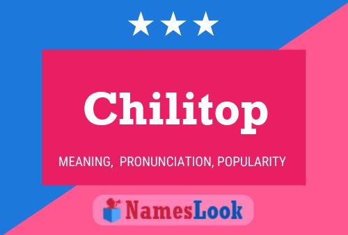 Chilitop 名字海报