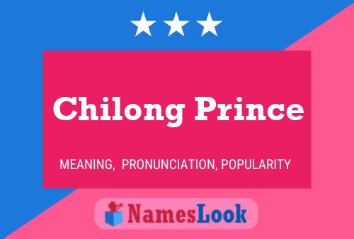 Chilong Prince 名字海报