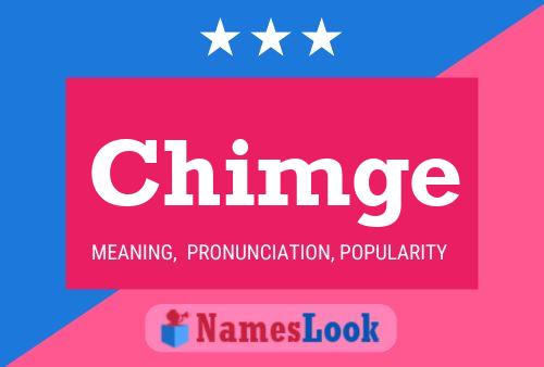 Chimge 名字海报