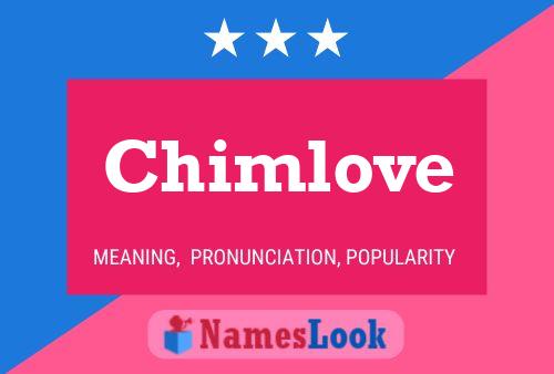 Chimlove 名字海报