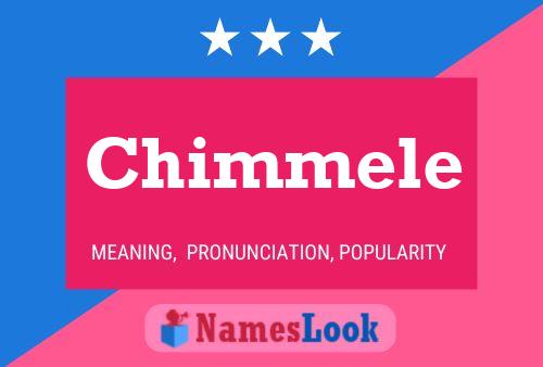 Chimmele 名字海报