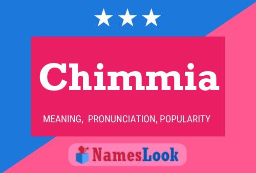 Chimmia 名字海报