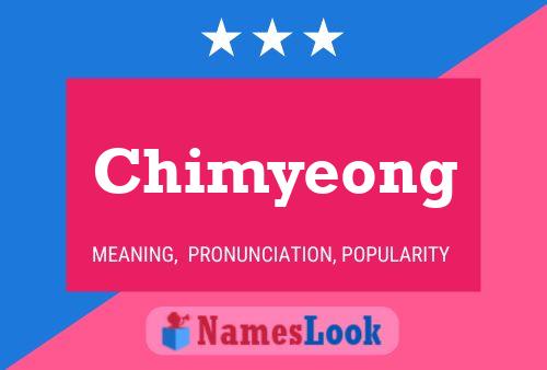 Chimyeong 名字海报