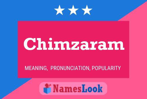 Chimzaram 名字海报