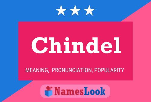 Chindel 名字海报