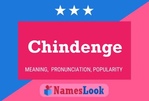 Chindenge 名字海报