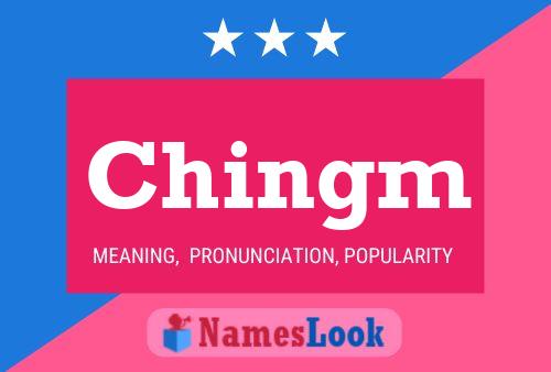 Chingm 名字海报