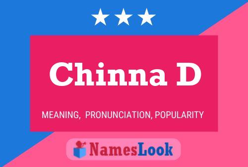 Chinna D 名字海报