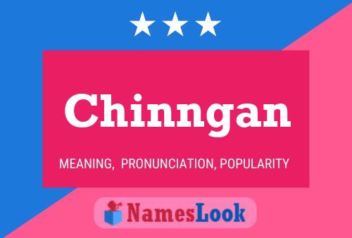 Chinngan 名字海报