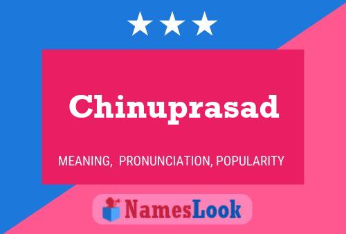 Chinuprasad 名字海报