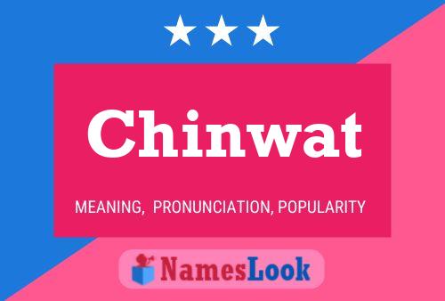 Chinwat 名字海报