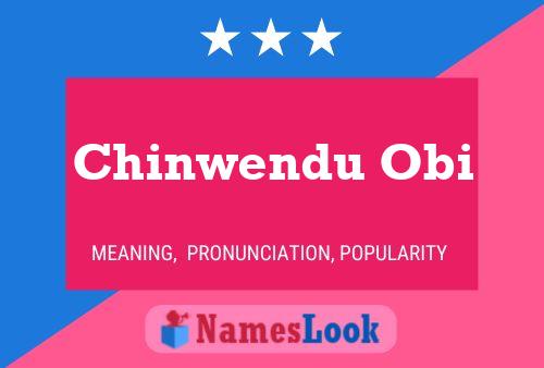 Chinwendu Obi 名字海报