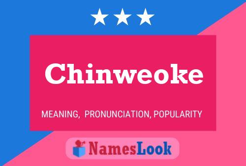 Chinweoke 名字海报