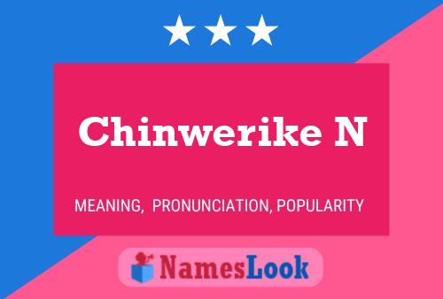 Chinwerike N 名字海报