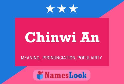 Chinwi An 名字海报