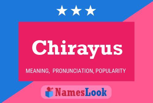 Chirayus 名字海报