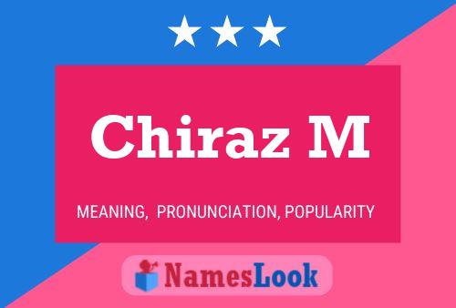 Chiraz M 名字海报