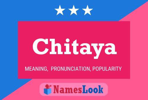 Chitaya 名字海报