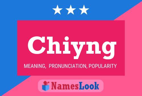 Chiyng 名字海报