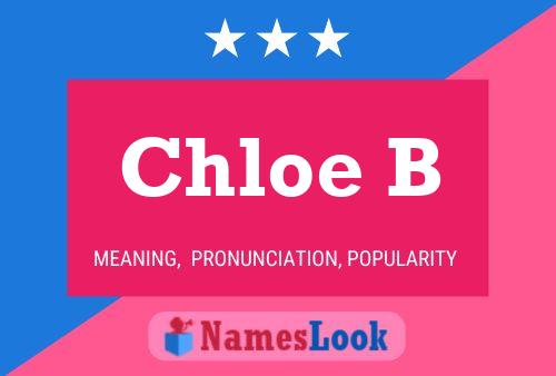 Chloe B 名字海报