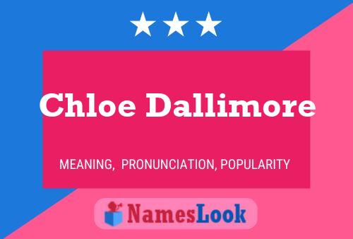 Chloe Dallimore 名字海报