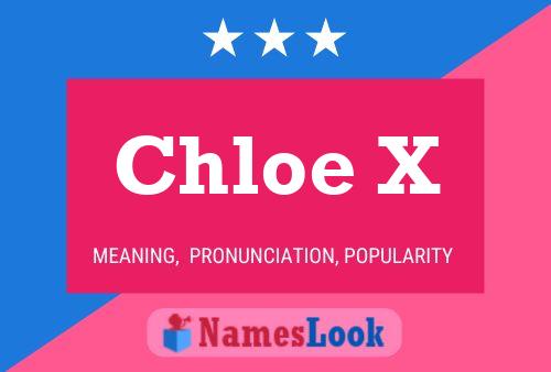 Chloe X 名字海报