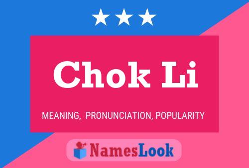 Chok Li 名字海报