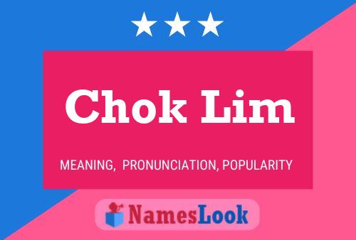 Chok Lim 名字海报