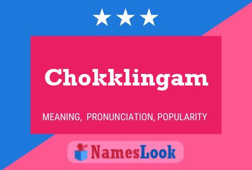 Chokklingam 名字海报