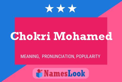 Chokri Mohamed 名字海报