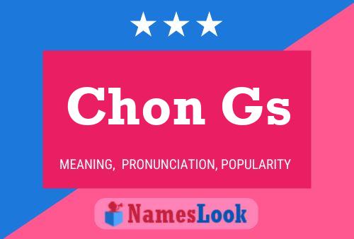 Chon Gs 名字海报