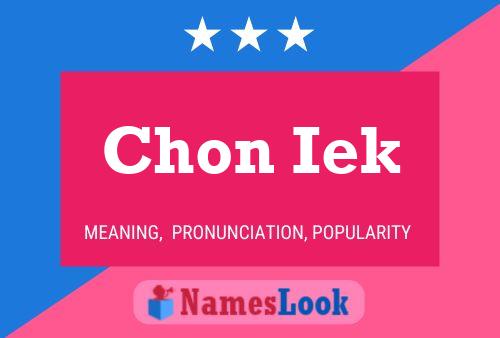 Chon Iek 名字海报