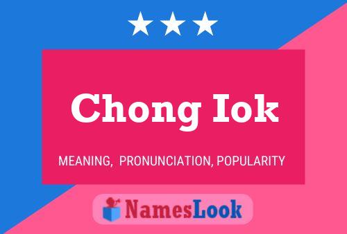 Chong Iok 名字海报